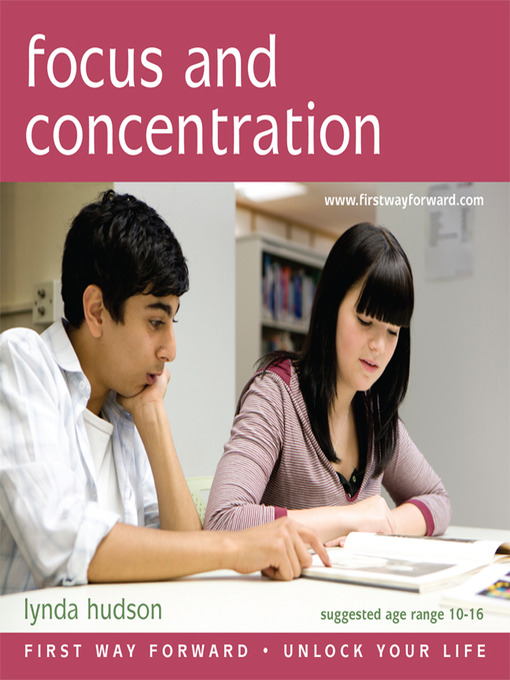 Title details for Focus and Concentration by Lynda Hudson - Available